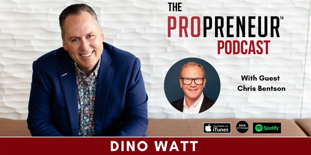 The Propreneur Podcast Chris Bentson